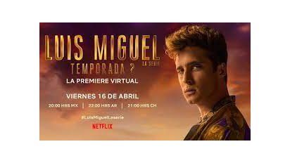 Ya empieza la segunda temporada de Luis Miguel, la serie!