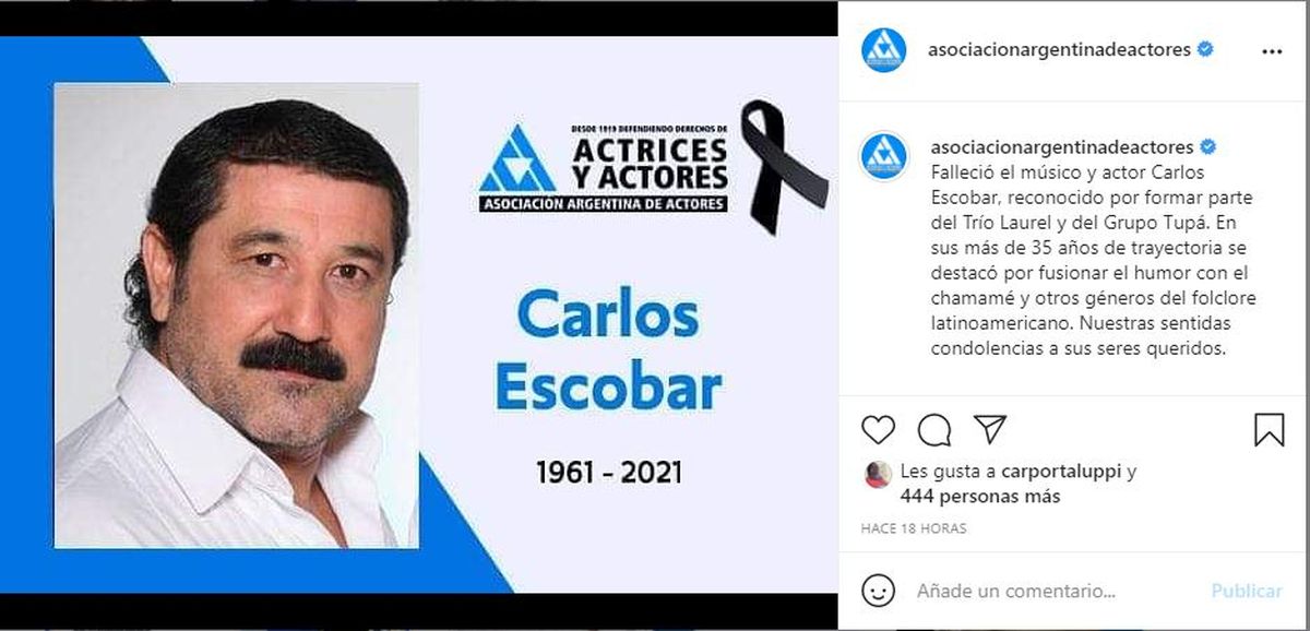 La Asociación Argentina de actores lamentó la muerte de Carlos Escobar quien fue miembro del Trío Laurel y Tupá