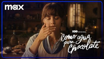 Tráiler oficial y fecha de estreno de 'Como Agua Para Chocolate', de Max